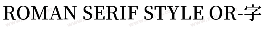 ROMAN SERIF STYLE OR字体转换
